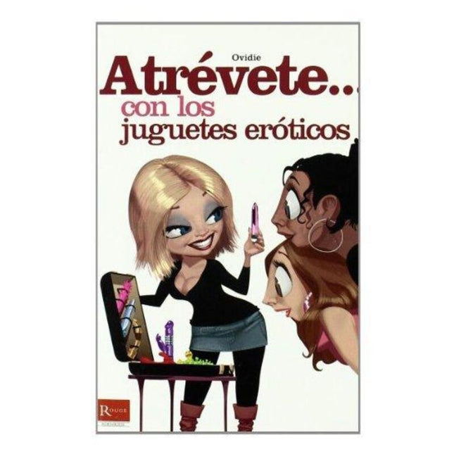 DIABLO PICANTE - OSEZ... AVEC DES JOUETS ÉROTIQUES by DIABLO PICANTE